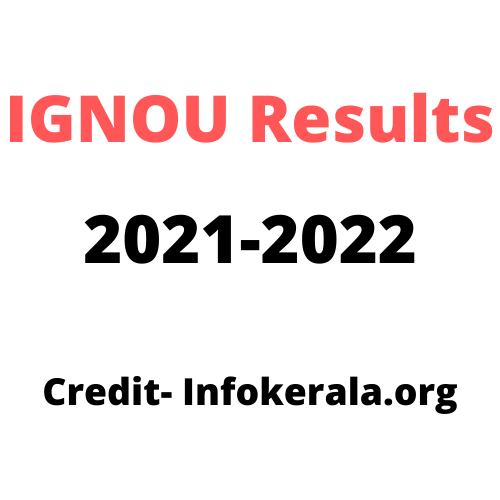 IGNOU Result 2021-2022