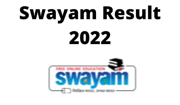 Swayam Result 2022