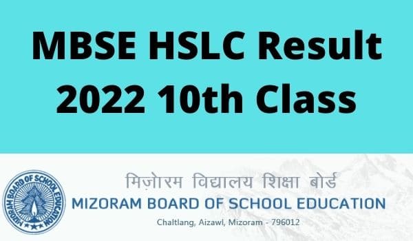 MBSE HSLC Result 2022 Date