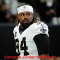 Cameron Jordan Net Worth NFL 2022: Forbes, Salary, Wiki, Wife, Weight