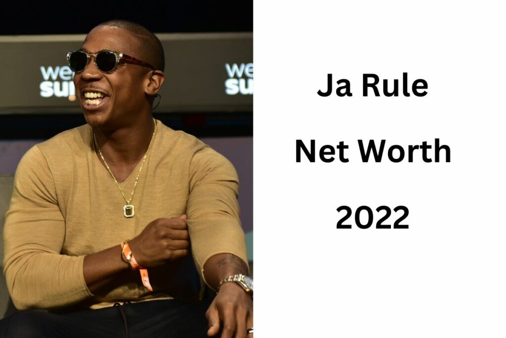 Ja Rule Net Worth 2022 (Updated)
