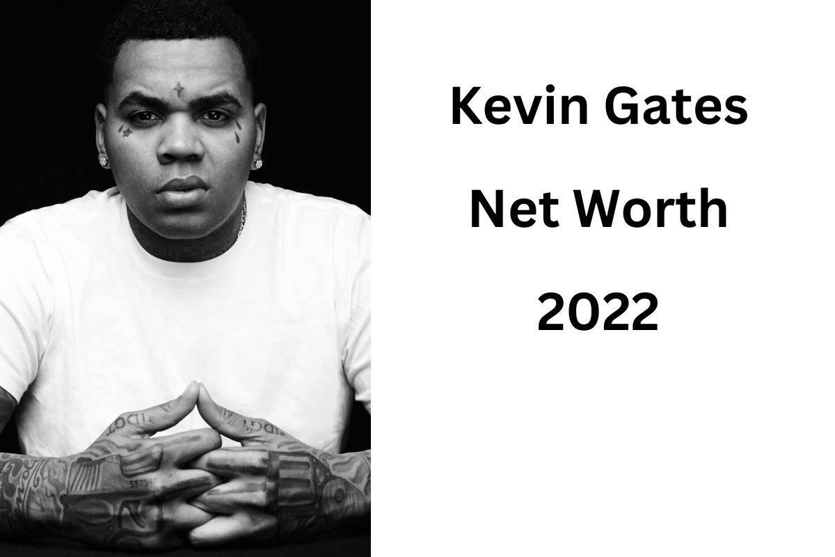 Kevin Gates Net Worth 2022 Forbes Wiki Age Business Bio